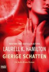 Gierige Schatten (Anita Blake, #4) - Sylvian Hamilton, Angela Koonen