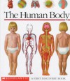 The Human Body: A First Discovery Book - Gallimard Jeunesse, Sylvaine Pérols