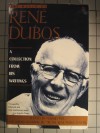 World of Rene Dubos: A Collection from His Writings - Gerard Piel