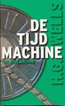 De Tijdmachine - H.G. Wells, Lydia Belinfante & Manuel van Loggem