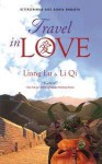 Travel In Love - Liang Lu, Li Qi, Laura Hartanto, Moh. Sidik Nugraha