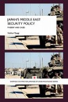 Japan's Middle East Security Policy - Yukiko Miyagi