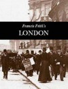 Francis Frith's London (Photographic Memories) - Terence Sackett, Francis Frith