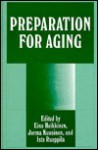 Preparation for Aging - Eino Heikkinen