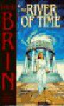 The River of Time - David Brin