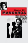 Mansarda - Danilo Kiš