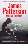 Torn Apart - James Patterson, Hal Friedman