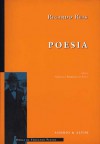 Poesia de Ricardo Reis - Fernando Pessoa, Ricardo Reis