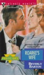 Roarke's Wife - Beverly Barton