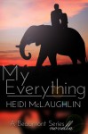 My Everything (The Beaumont Series) - Heidi McLaughlin