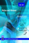 Basic and Clinical Science Course Section 12 2006-2007: Retina and Vitreous - Carl D. Regillo