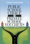 Public School Choice Vs. Private School Vouchers - Richard D. Kahlenberg