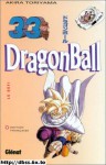 Dragon Ball, Tome 33 : Le défi - Akira Toriyama