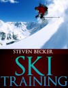 Ski Training - Steven Becker