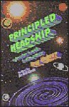 Principled Headship: A Handteacher's Guide to the Galaxy - Terry Mahony, Terry Mahoney