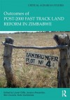 Outcomes of Post-2000 Fast Track Land Reform in Zimbabwe - Lionel Cliffe, Jocelyn Alexander, Ben Cousins