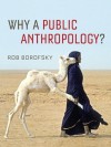 Why a Public Anthropology ? - Robert Borofsky