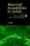 Material Instabilities in Solids - E. Giessen, Erik van der Giessen, E. Giessen