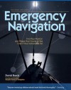 Emergency Navigation, 2nd Edition - David Burch