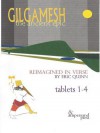 Gilgamesh: The Ancient Epic, Tablets 1-4 - Eric Quinn