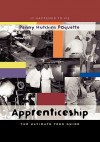 Apprenticeship: The Ultimate Teen Guide - Penny Hutchins Paquette