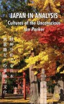 Japan in Analysis: Cultures of the Unconscious - Ian Parker