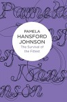 The Survival of the Fittest - Pamela Hansford Johnson