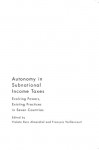 Subnational Tax Autonomy in OECD Federations - Violeta Ruiz-Almendral, Francois Vaillancourt