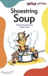 Shoestring Soup - Fergus Lyons