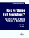 Has Perstempo Hurt Reenlistment?: The Effect of Long or Hostile Perstempo on Reenlistment - James Hosek