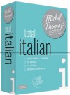 Total Italian with the Michel Thomas Method - Michel Thomas