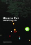 Monsieur Pain - Roberto Bolaño, Eduardo Brandão