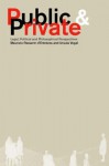 Public and Private: Legal, Political and Philosophical Perspectives - M. D'entreves, Ursula Vogel