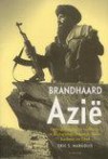 Brandhaard Azië: oorlogsdreiging en conflicten in Afghanistan, Pakistan, India, Kashmir en Tibet - Eric S. Margolis, Jan Smit