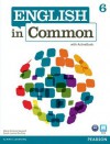 English in Common 6 with Activebook - Jonathan Bygrave, Maria Victoria Saumell, Sarah Louisa Birchley