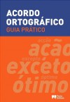 Guia Prático Do Acordo Ortográfico - Various