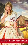 MAIL ORDER BRIDE: Lost and Found (Western Historical Romance) - Christian Michael