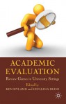 Academic Evaluation: Review Genres in University Settings - Ken Hyland, Giuliana Diani