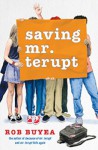 Saving Mr. Terupt - Rob Buyea