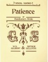 Patience (Vocal Score) - W Gilber, a Sullivan