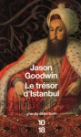 Le trésor d'Istanbul - Jason Goodwin