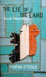 The Lie of the Land: Irish Identities - Fintan O'Toole