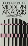 Foundations of modern analysis - Avner Friedman