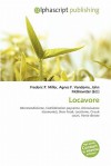 Locavore - Agnes F. Vandome, John McBrewster, Sam B Miller II