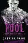 Tool: A Stepbrother Romance - Sabrina Paige, Golden Czermak