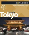 Tokyo Mini Explorer - Explorer Publishing