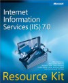 Internet Information Services (IIS) 7.0 Resource Kit - Olga Londer, Kurt Meyer, Mike Volodarsky, Brett Hill, Bernard Cheah, Steve Schofield, Carlos Aguilar Mares, Microsoft IIS Team