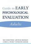 Guide to Early Psychological Evaluation: Adults - Arthur Freeman