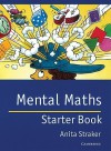 Mental Maths Starter Book - Anita Straker