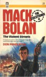 The Violent Streets - Don Pendleton, Mike Newton